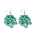 Saint Patrick’s Day Most Likely To Find A Four Leaf Clover Earrings