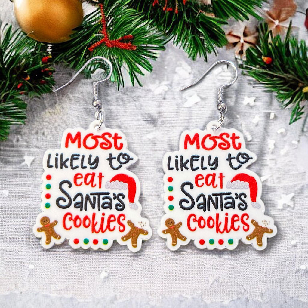 Most Likely To Eat Santa's Cookie Christmas Earrings