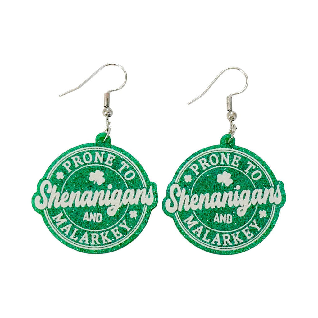 Saint Patrick's Day Prone To Shenanigans And Malarkey Earrings