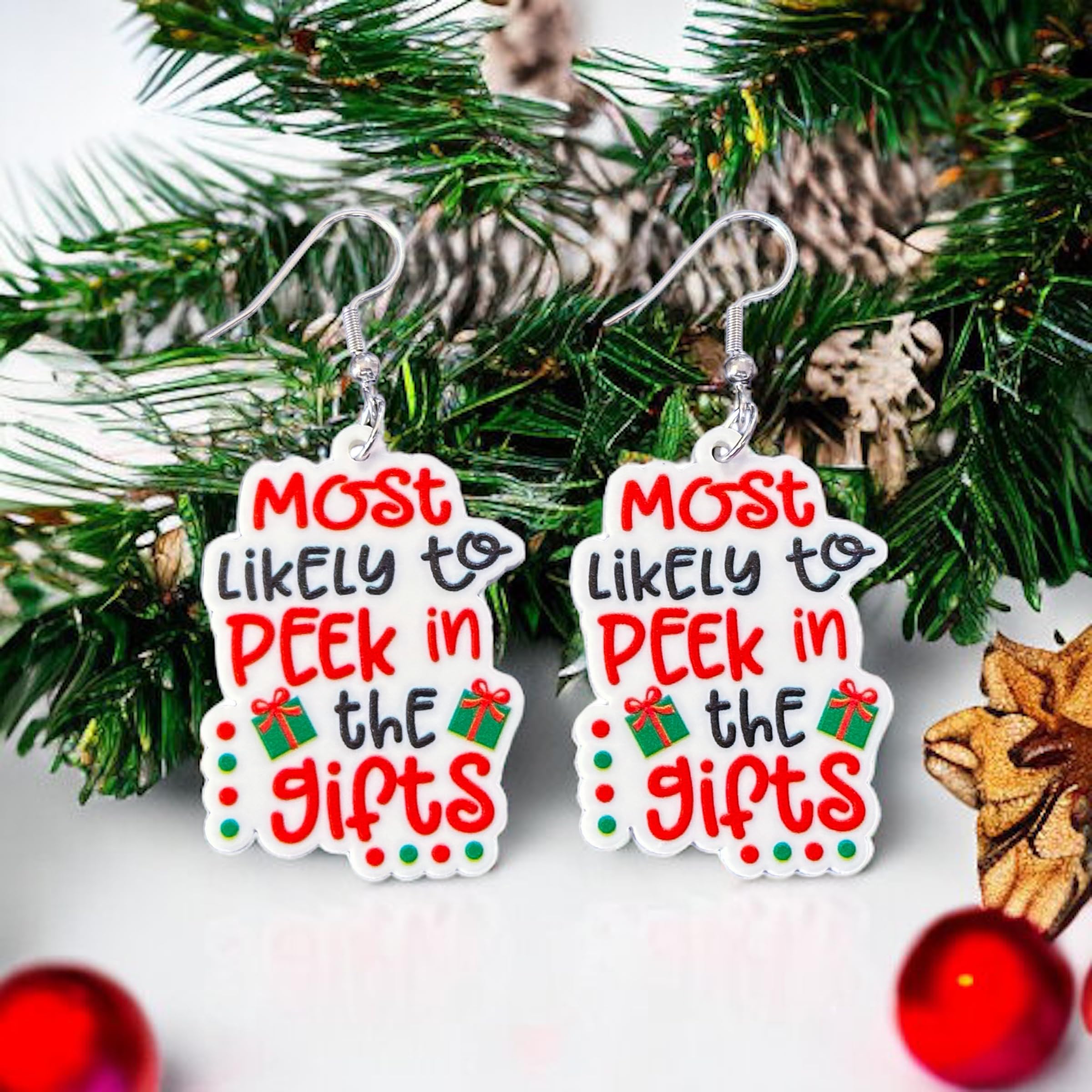 Most Likely To Peek In The Gifts Christmas Earrings