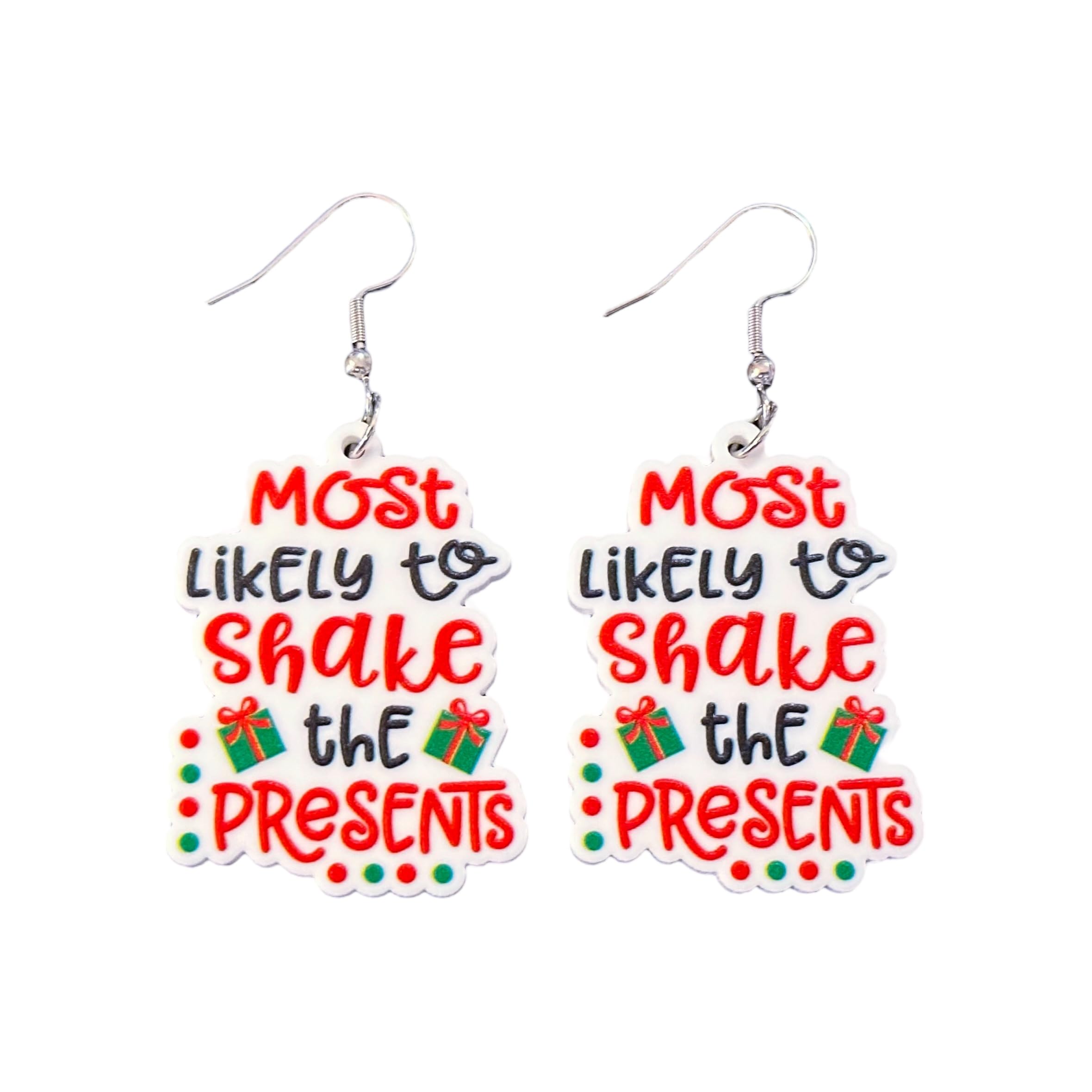 Most Likely To Shake The Presents Christmas Earrings