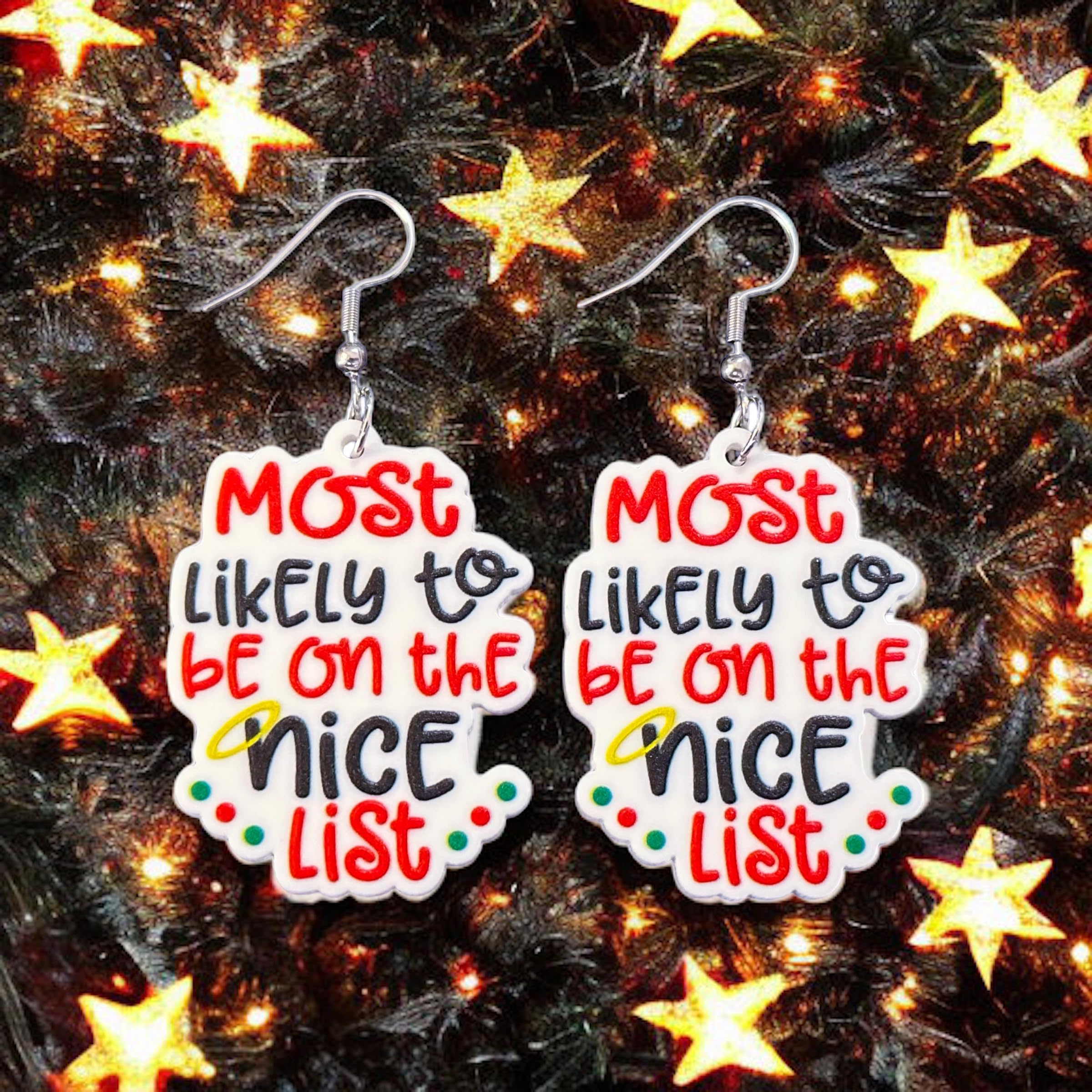 Most Likely To Be On The Nice List Christmas Earrings