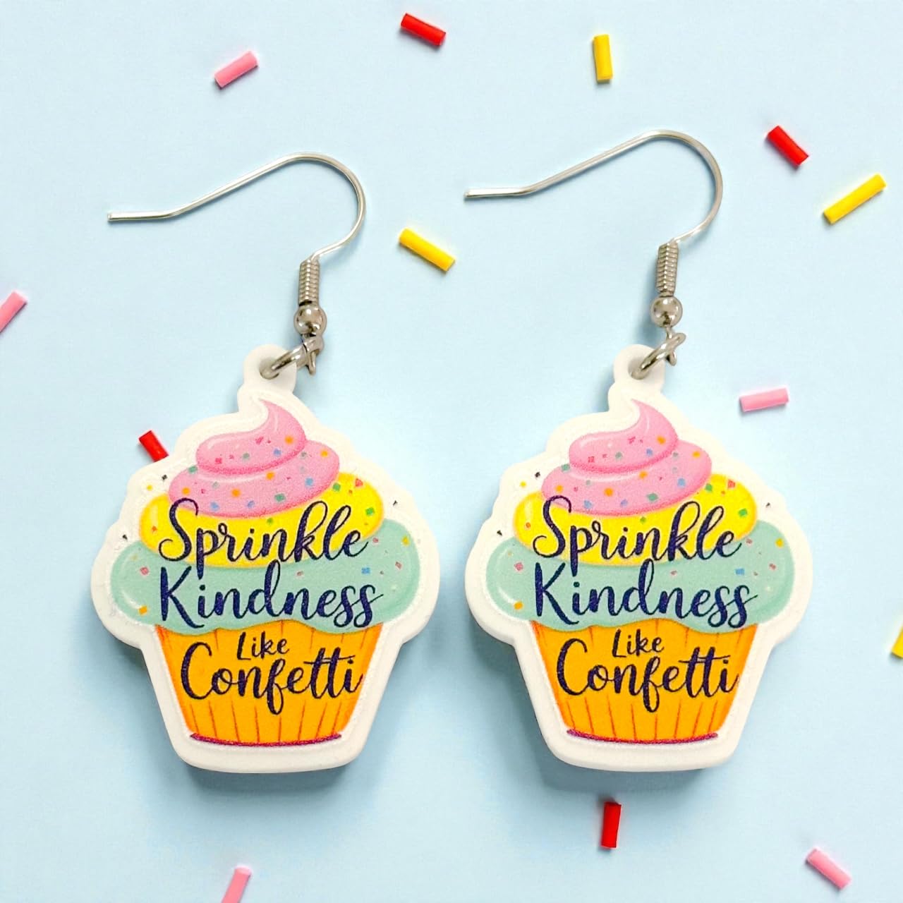 Sprinkle Kindness Like Confetti Cupcake Earrings