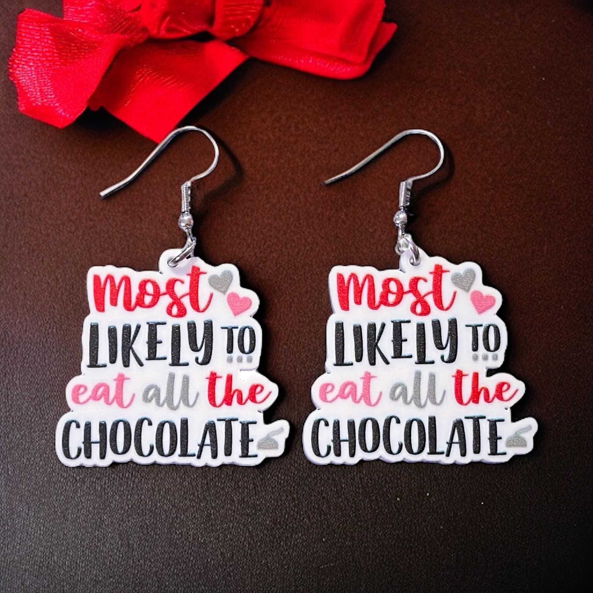 Most Likely To Eat All The Chocolate Earrings