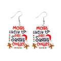Most Likely To Eat Santa's Cookie Christmas Earrings