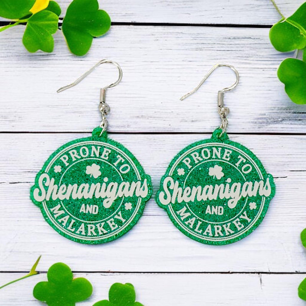 Saint Patrick's Day Prone To Shenanigans And Malarkey Earrings