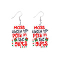 Most Likely To Peek In The Gifts Christmas Earrings